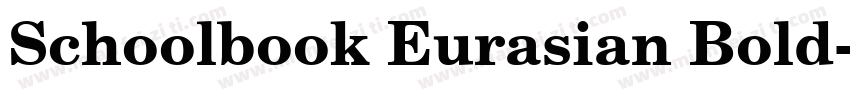 Schoolbook Eurasian Bold字体转换